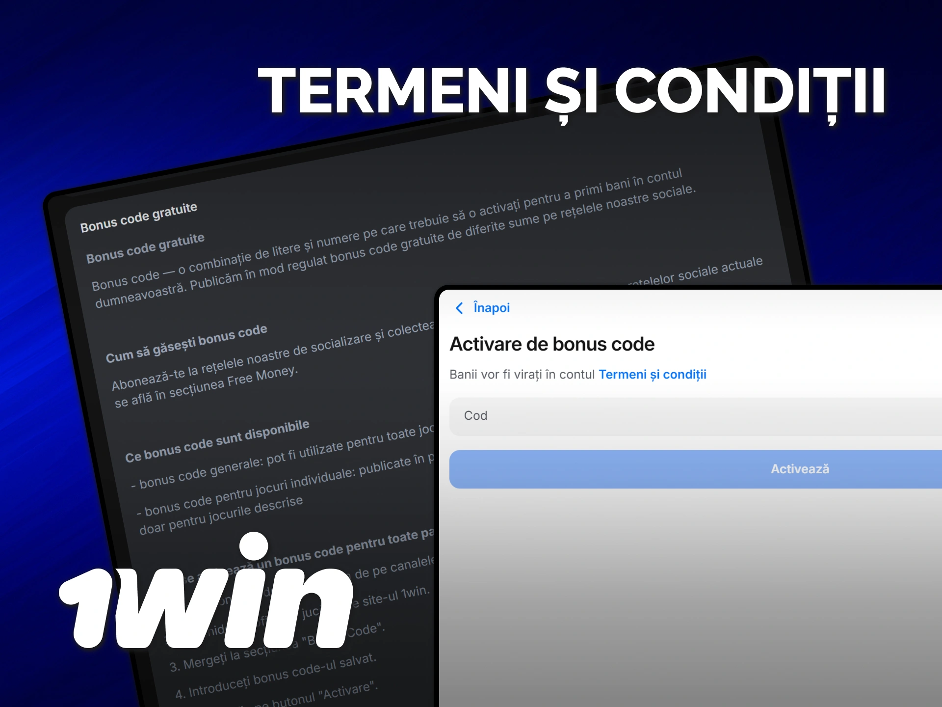 Citește acești termeni și condiții pentru folosirea codului bonus 1win.